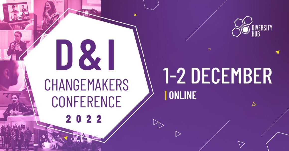 D&I Changemakers Conference 2022